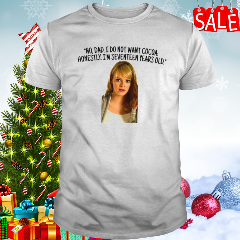 Gwen Stacy Quote Emma Stone shirt