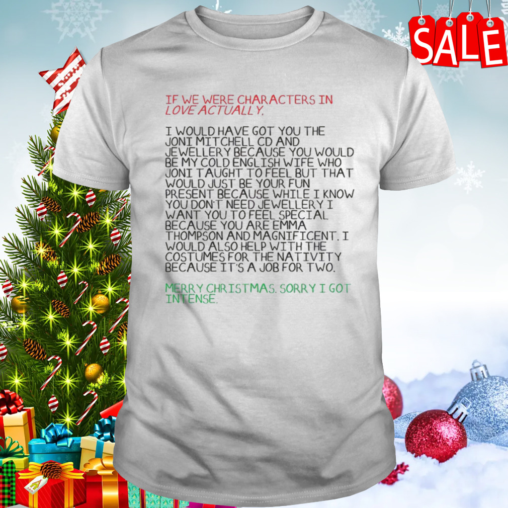 Love Actually Aggressive Love Of Emma Thompson Christmas shirt