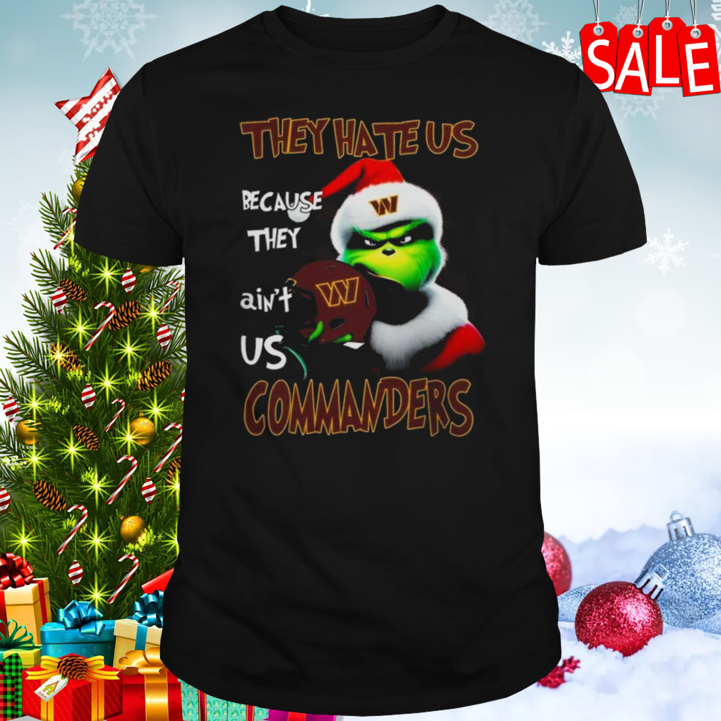 Santa Grinch Christmas They Hate Us Because Ain’t Us Washington Commanders Helmet shirt