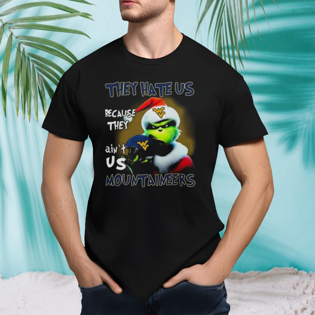 Santa Grinch Christmas They Hate Us Because Ain’t Us West Virginia Mountaineers Helmet shirt Santa Grinch Christmas They Hate Us Because Ain’t Us West Virginia Mountaineers Helmet shirt