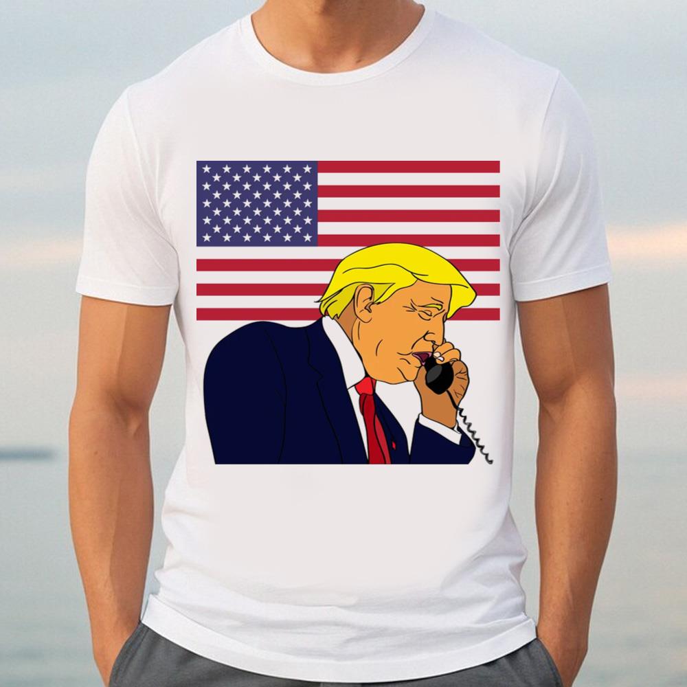 Donald Trump Happy 4th Of July Day Shirt, Donald Trump Talking A Phone Shirt