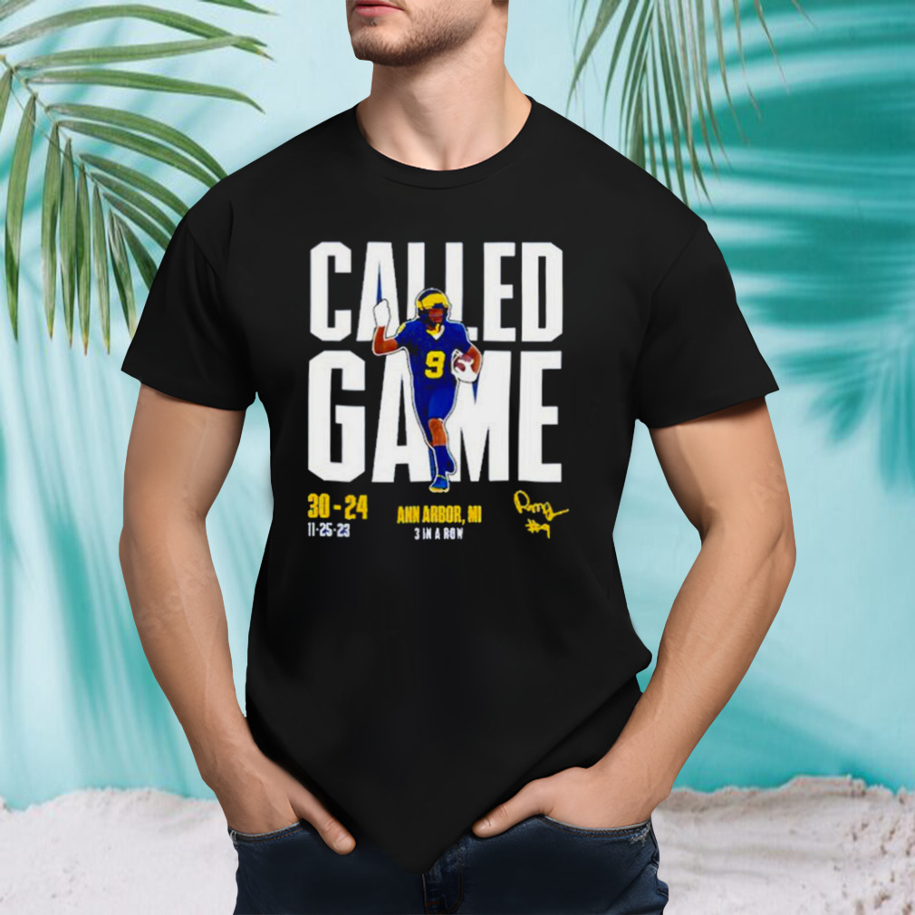 Michigan Called Game Vs Osu 2023 Shirt