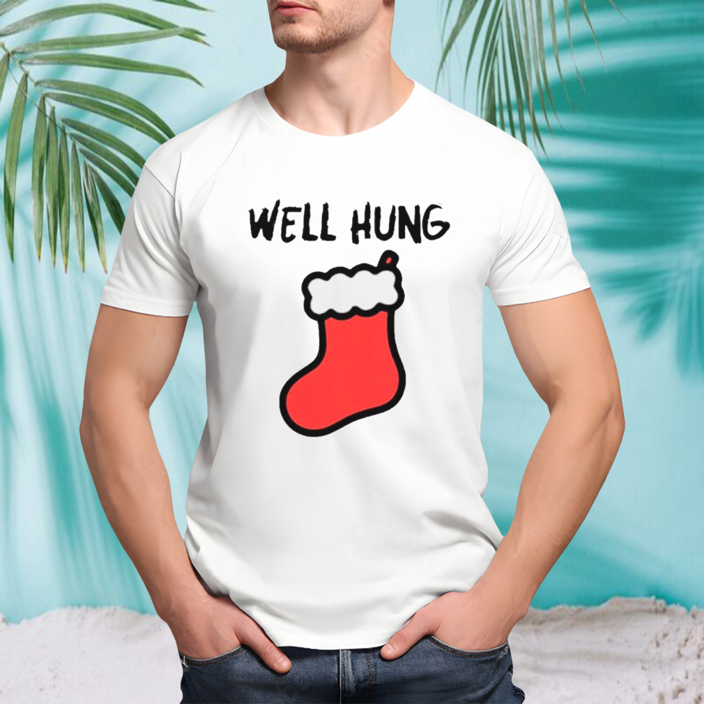 Stocking well hung Christmas shirt
