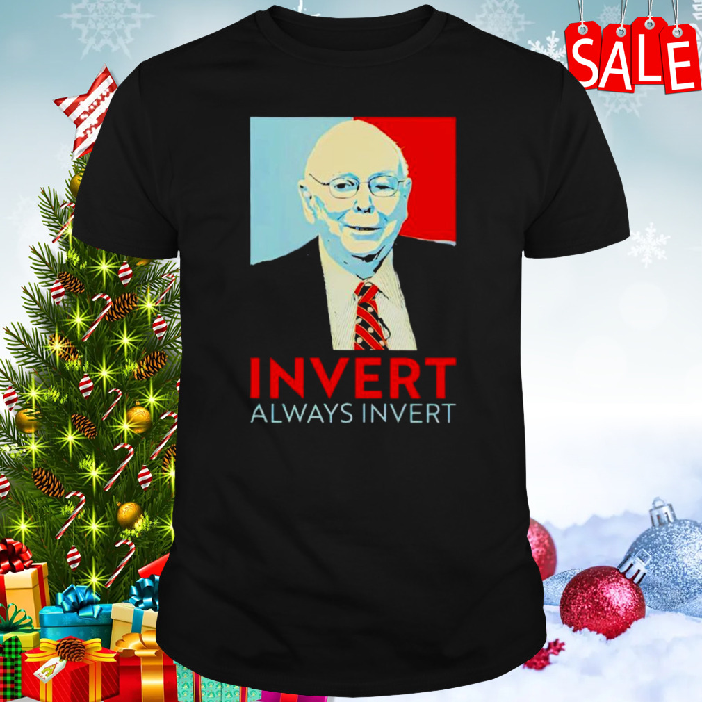 Charlie Munger invert always invert shirt