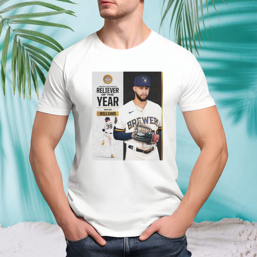Devin Williams Trevor Hoffman NL Reliever of the Year shirt