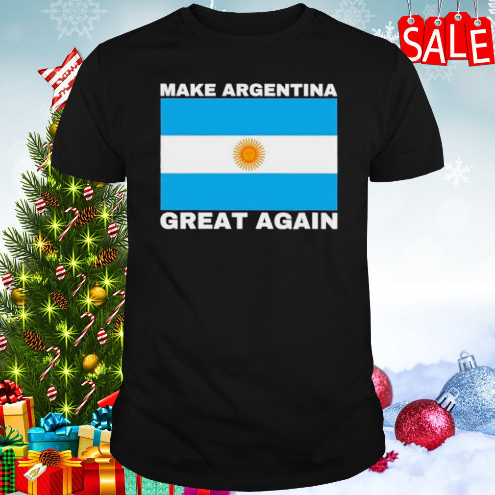 Make Argentina great again flag shirt