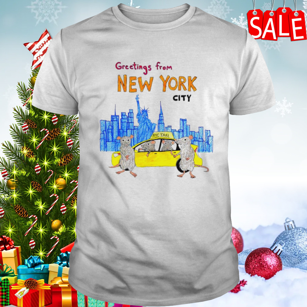 Rats greetings from New York city shirt