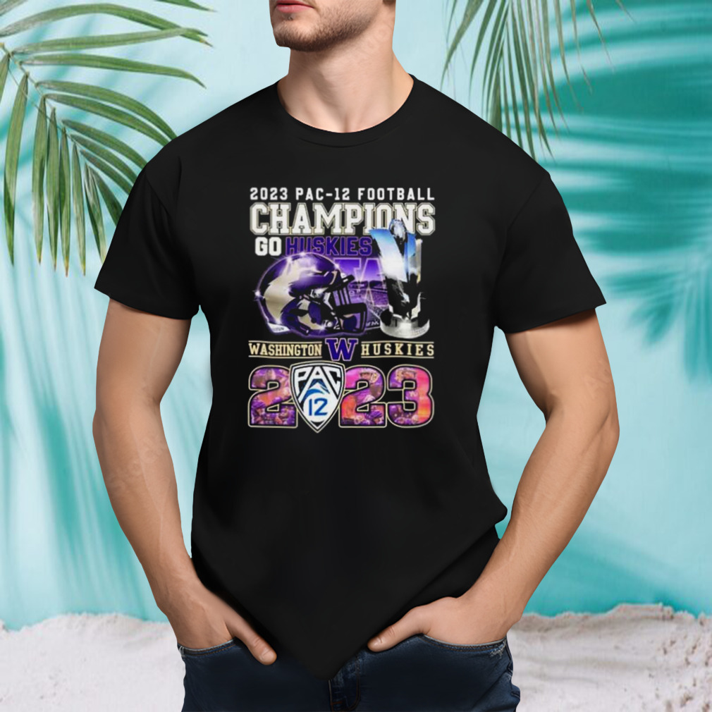 2023 PAC-12 Football Champions Go Huskies Washington Huskies T-Shirt
