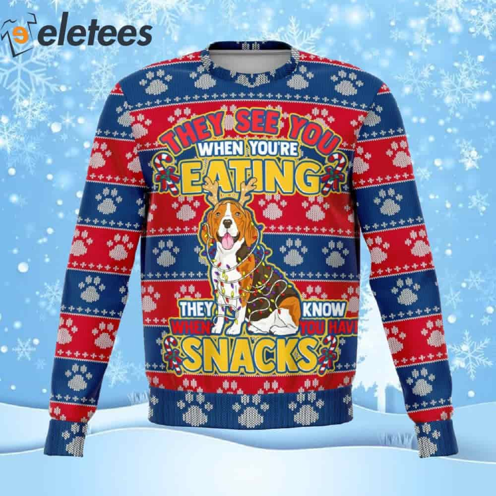 Cute Beagle They Know When You Have Snacks Ugly Christmas Sweater