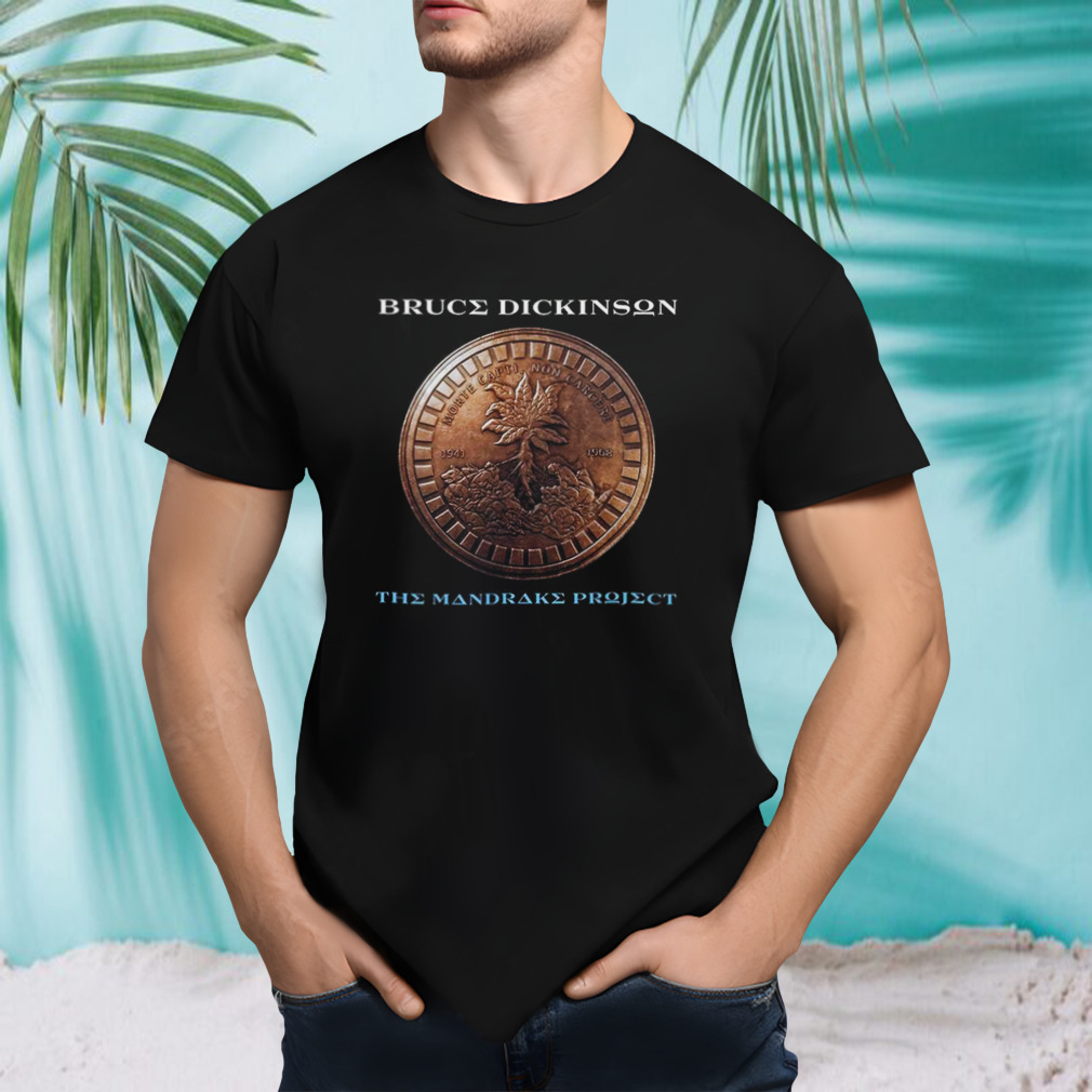 New Album From Iron Maiden Vocalist Extraordinaire Bruce Dickinson March 1st 2023 The Mandrake Project T-Shirt