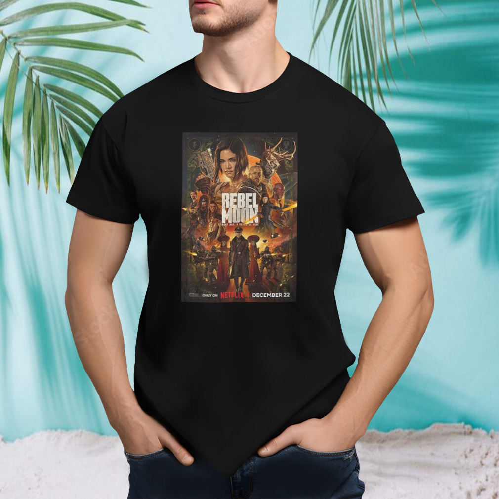 New Poster For Zack Snyder’s Rebel Moon Part 1 T-Shirt