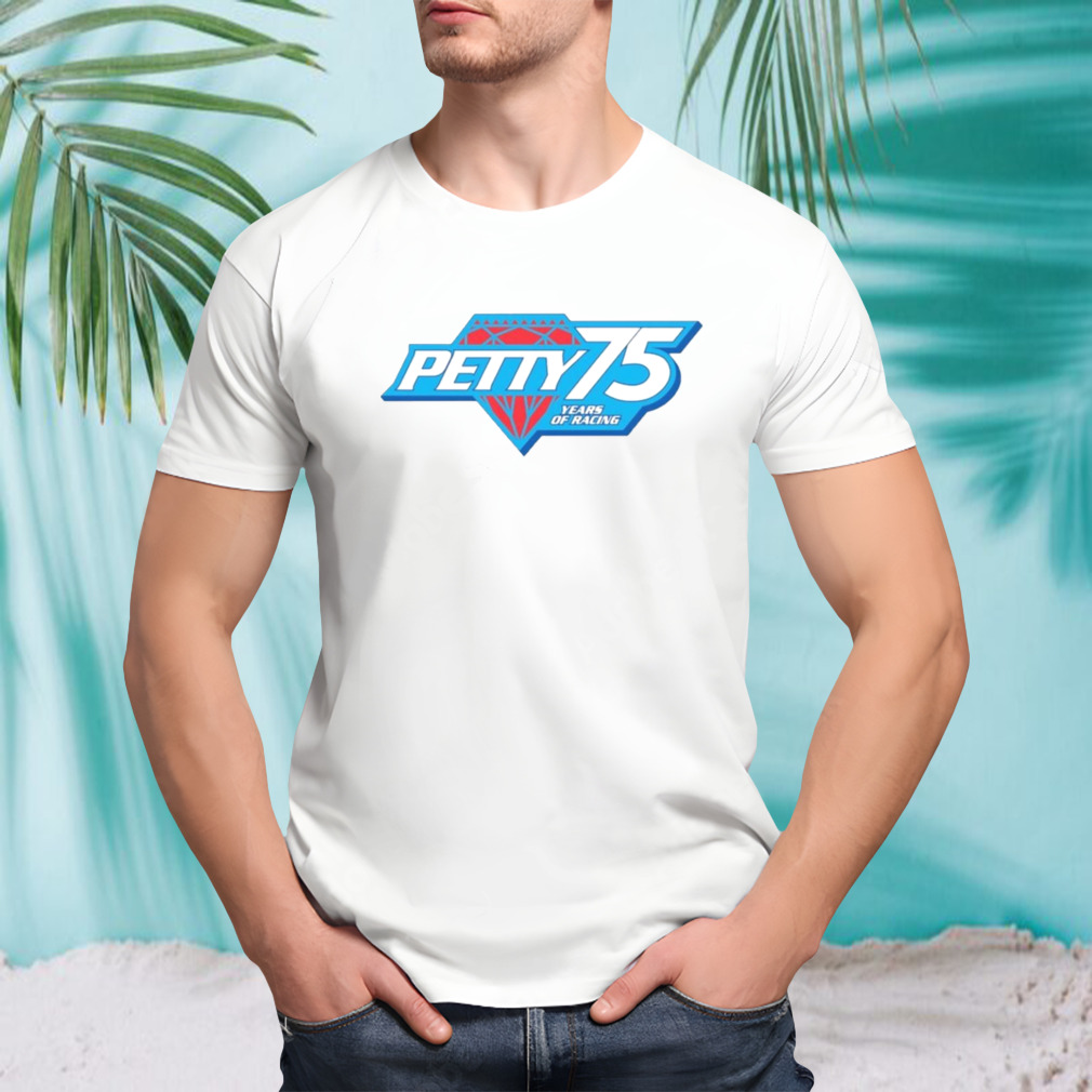 Petty 75 years of racing logo shirt