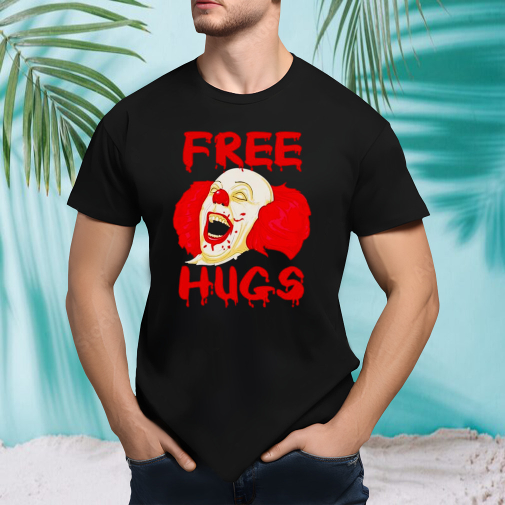 Scary Clown Free hugs shirt