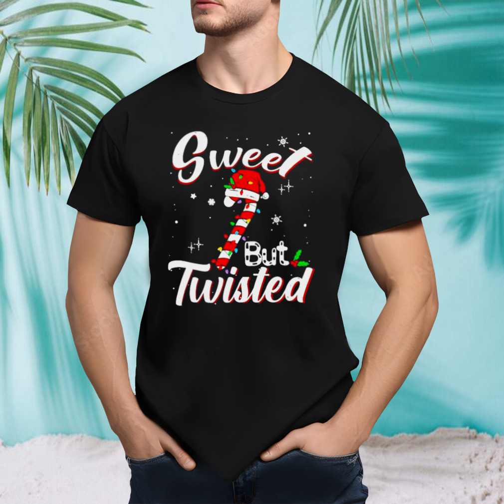Sweet but twisted funny Christmas candy shirt