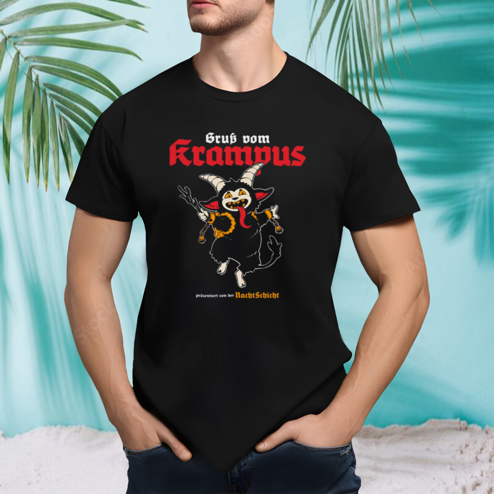 Gruß Vom Krampus Präsentiert Von Der Nachtschicht T-shirt