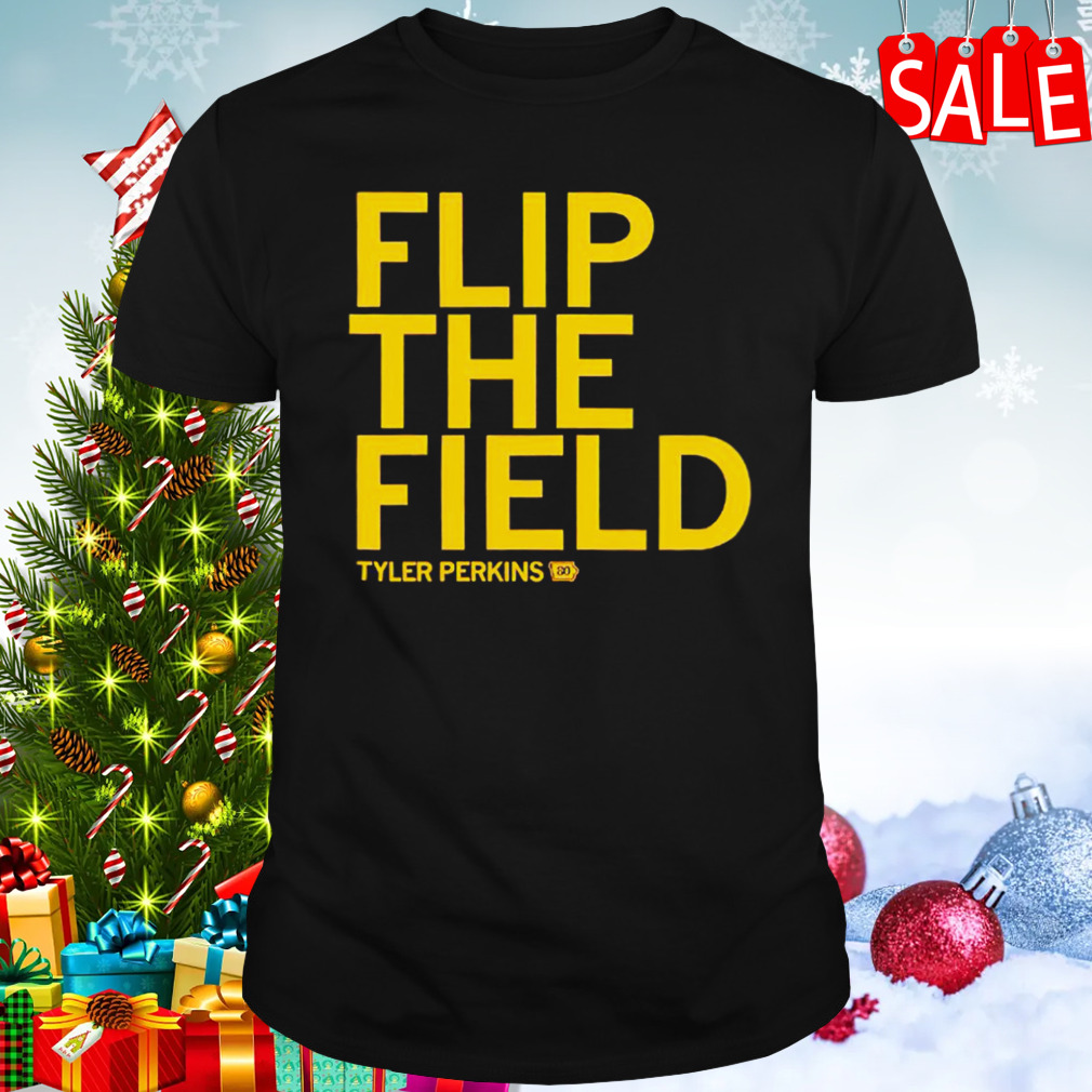 Tyker Perkins flip the field shirt