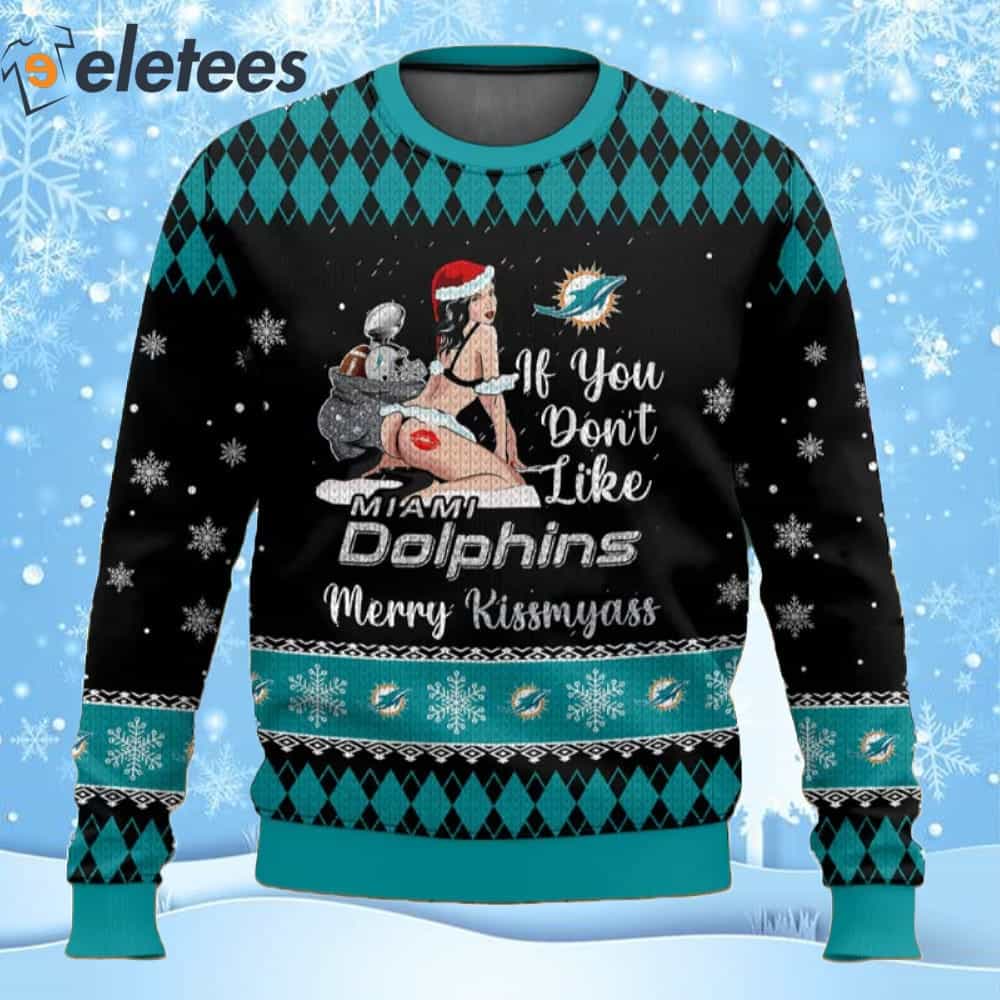 Dolphins Football Merry Kissmyass Ugly Christmas Sweater