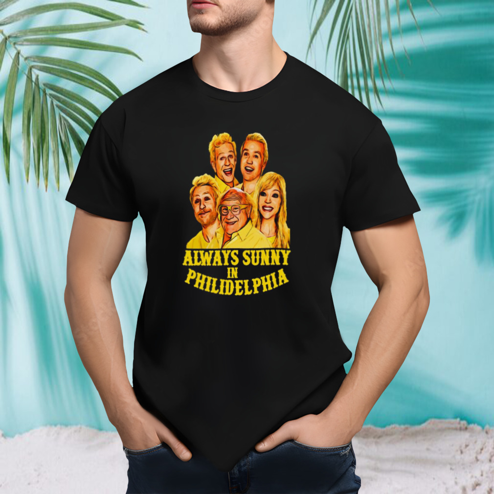 Always Sunny In Philidelphia Philiedelphia shirt