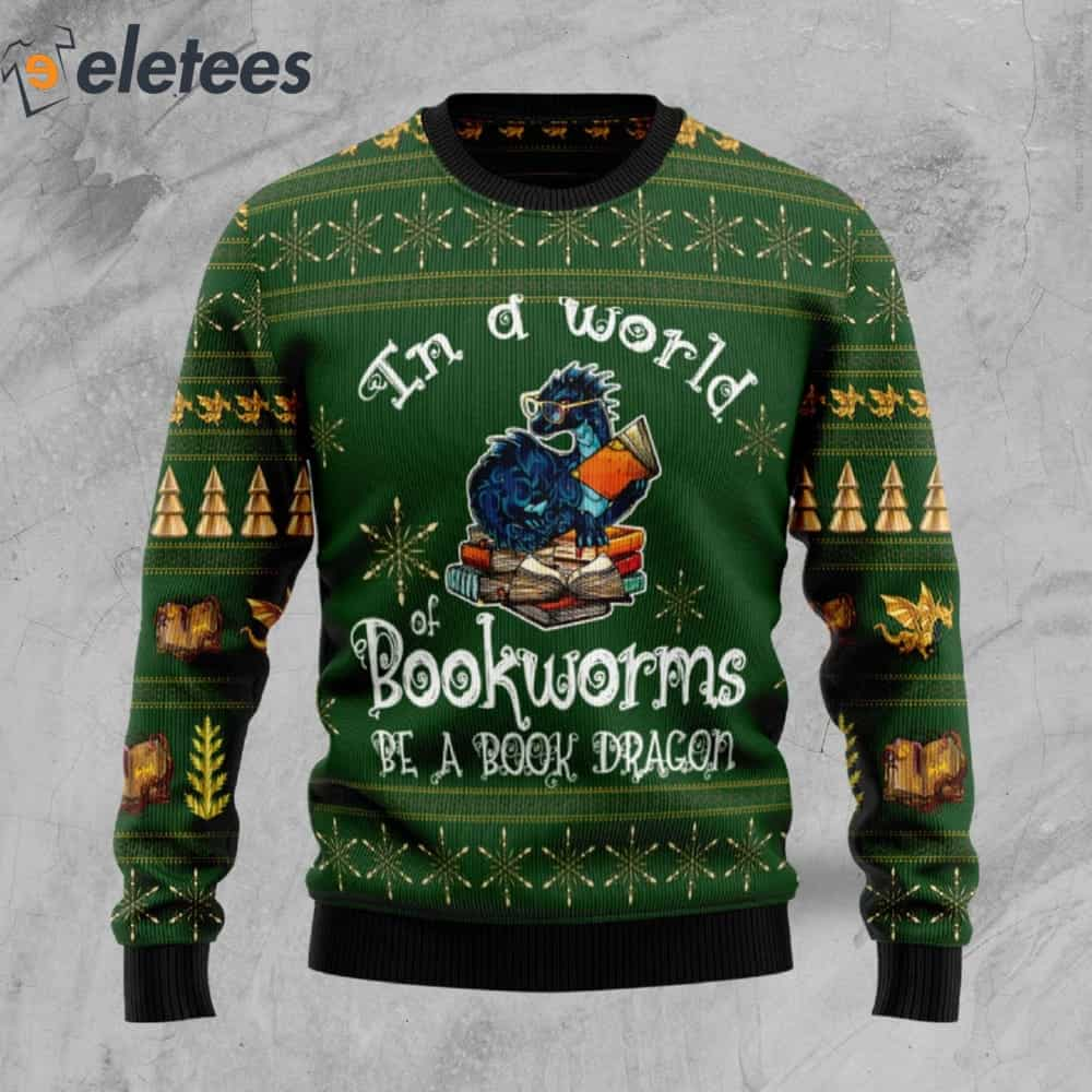 In A World Of Bookworms Be A Book Dragon Ugly Christmas Sweater