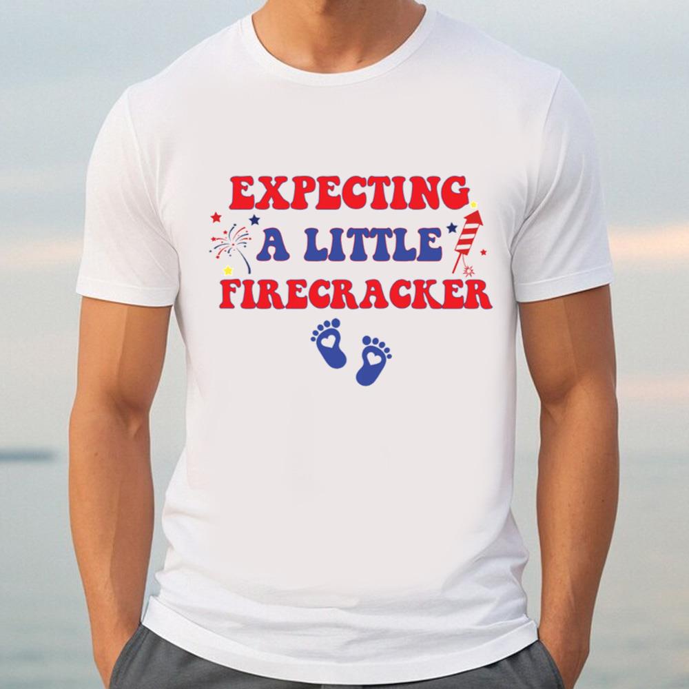 Expecting a Little Firecracker T-Shirt, 4th Of July Shirt, Patriotic Shirt, Pregnancy Announcement, Mom To Be