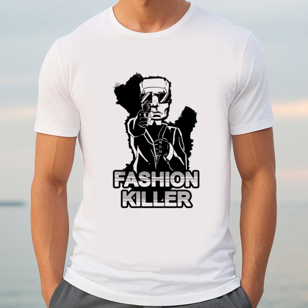 Fashion Killer T-shirt