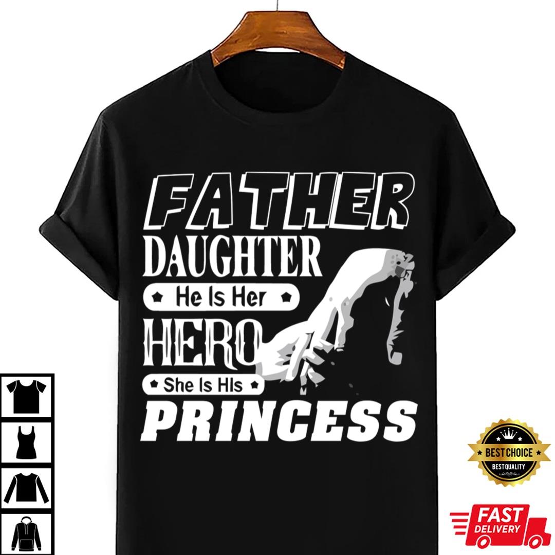 Father And Daughter T Shirt Gift For You Dad T-shirt