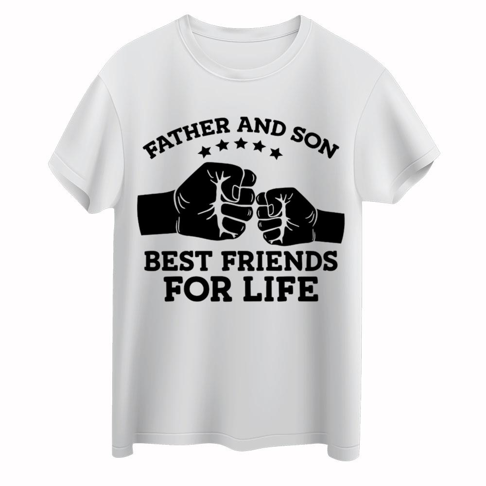 Father And Son Best Friends For Life T-Shirt, Father &amp Son Tee, Dad Best Friend