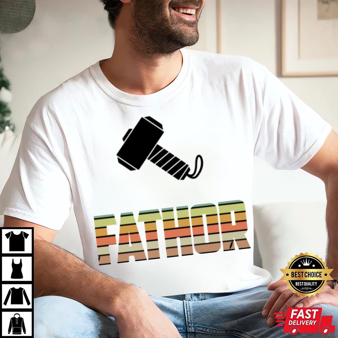 Fathor T-Shirt, Avenger Dad Shirt