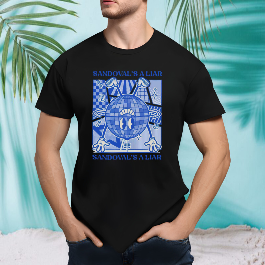 Sandovals A Liar Vanderpump Rules shirt