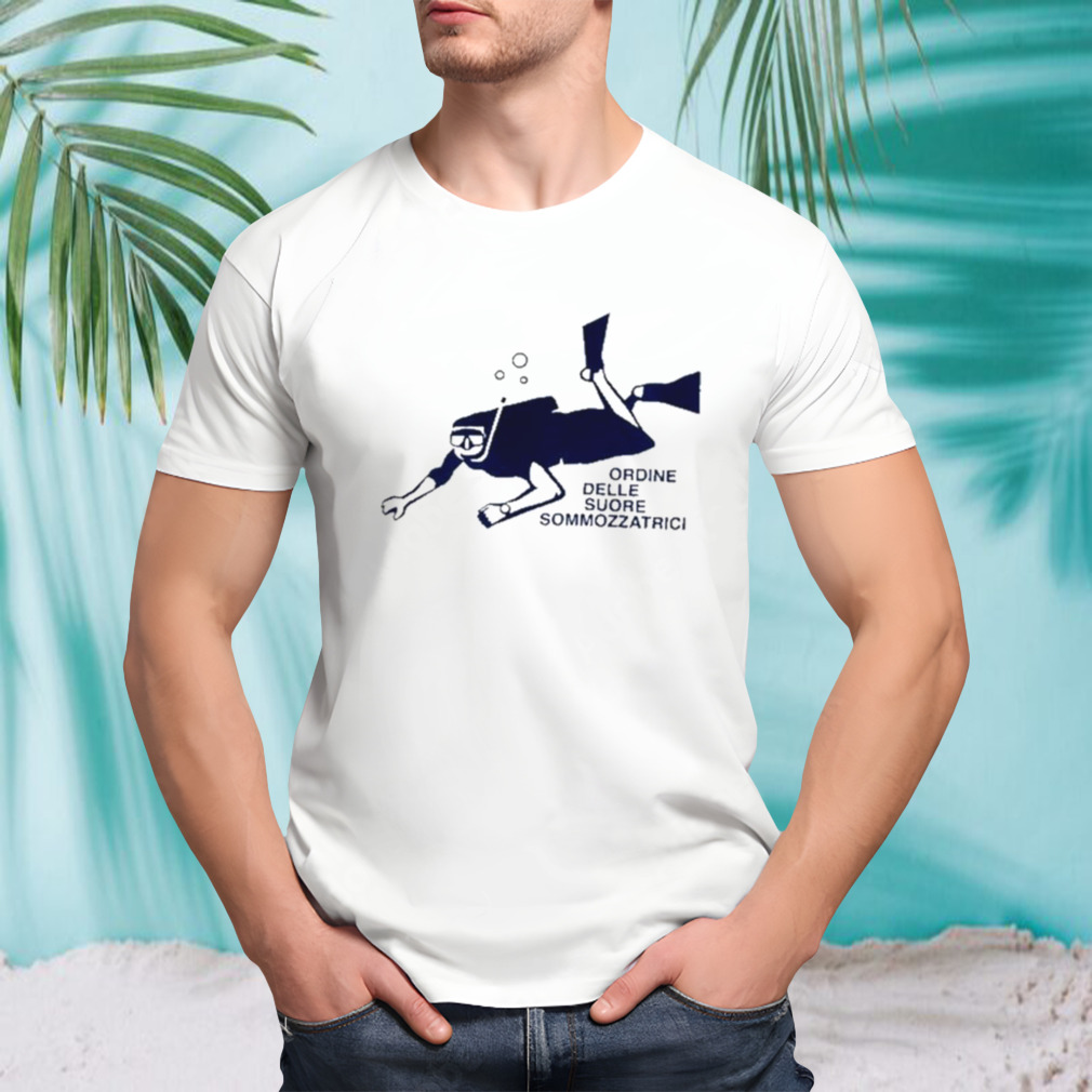 Colapesce dimartino ordine delle suore sommozzatrici shirt