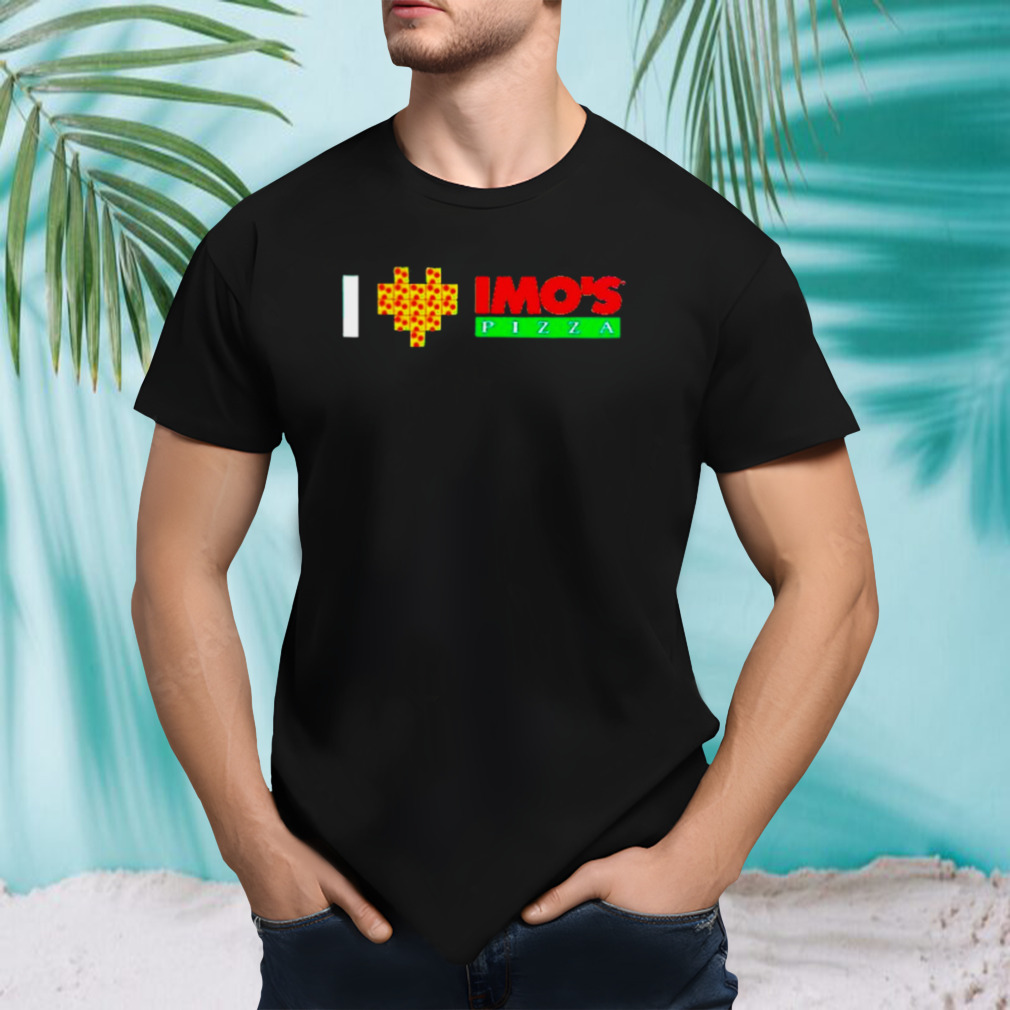 I Love Imo’s Pizza shirt