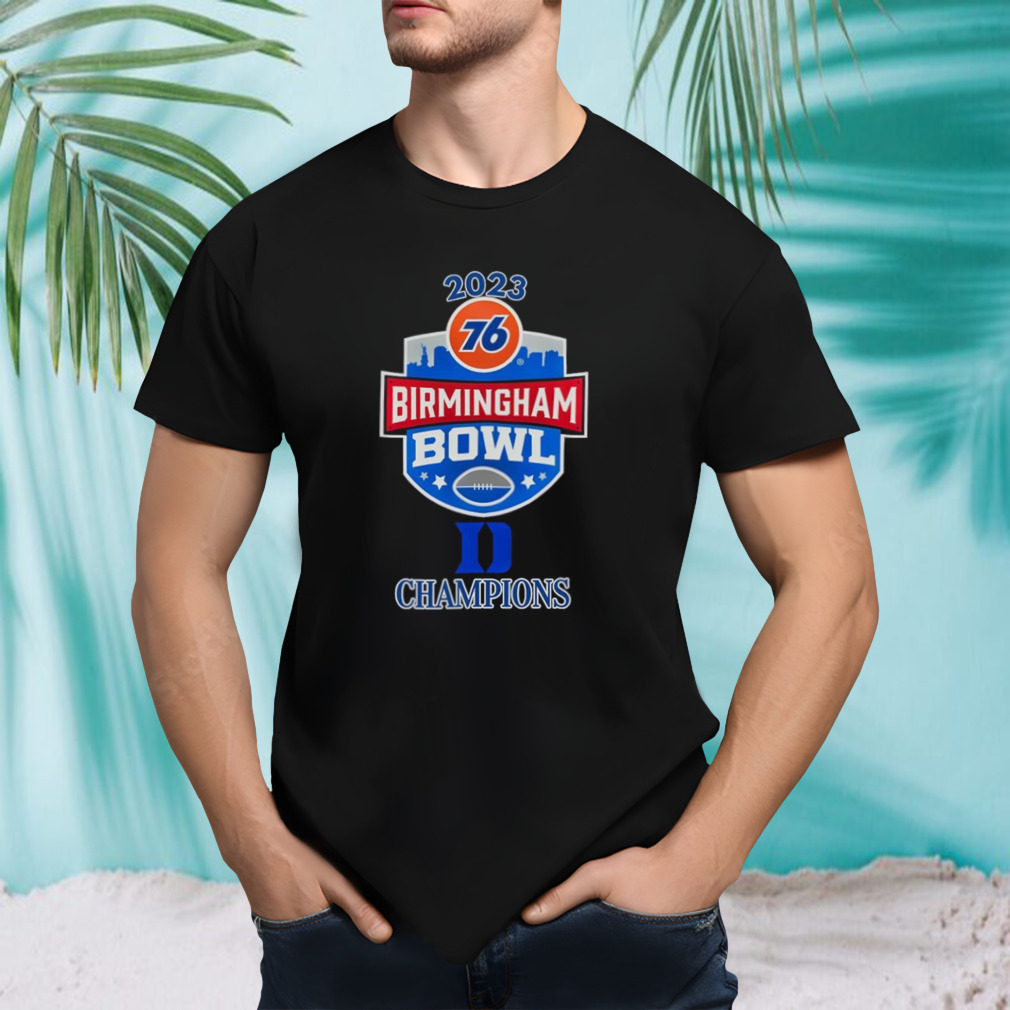 Duke Blue Devils 2023 76 Birmingham Bowl Champions shirt