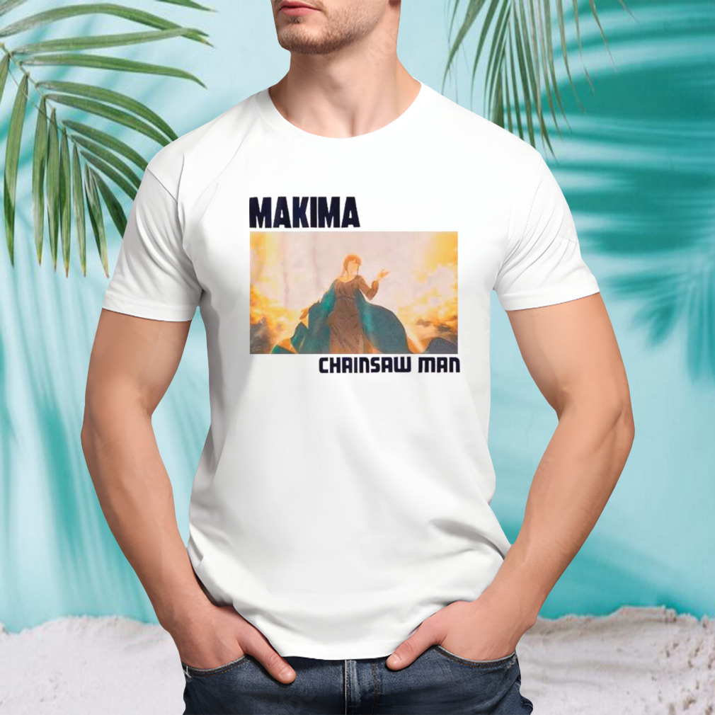Chainsaw Man Makima Ethereal shirt