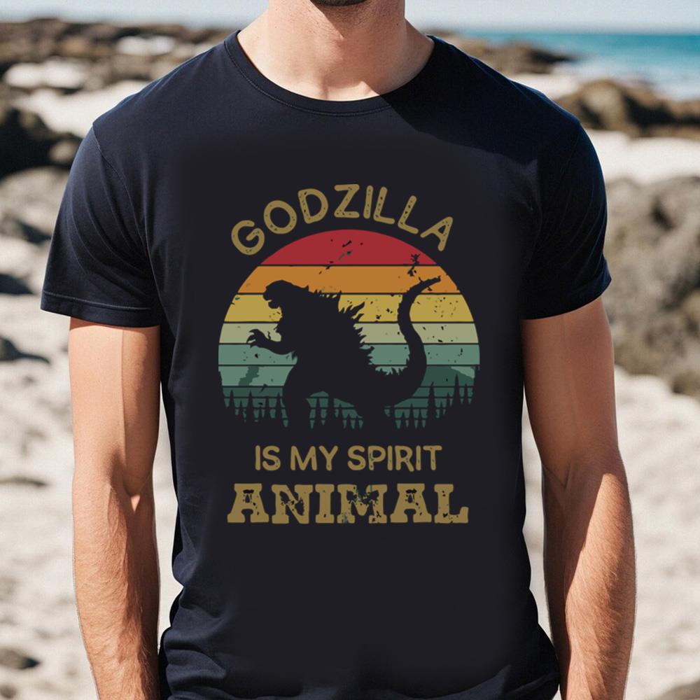 Godzilla Is My Spirit Animal T-shirt