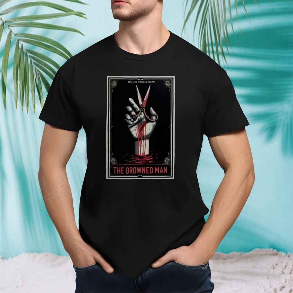 Tarot The Drowned Man Punchdrunk shirt