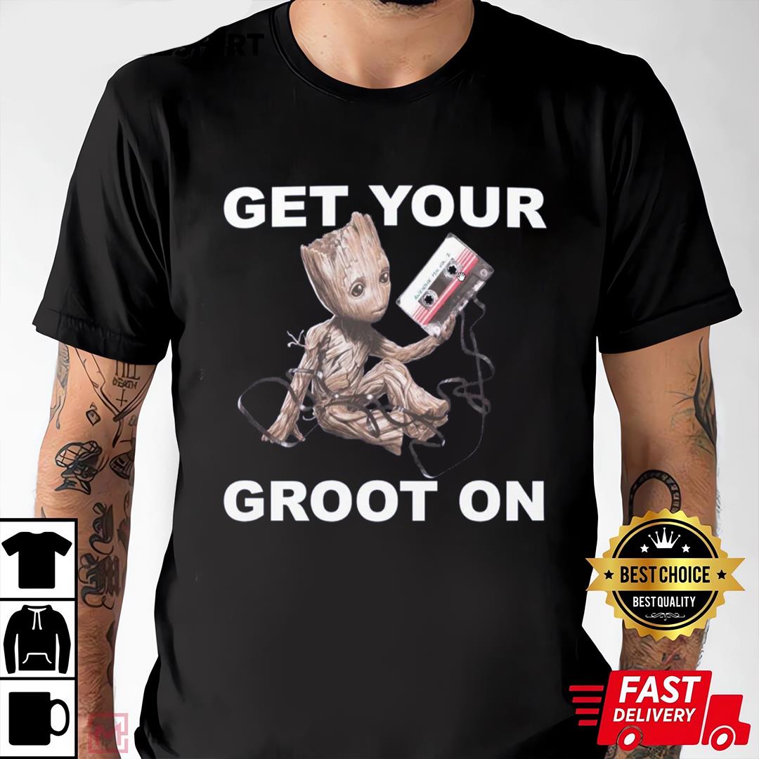 Guardians Of The Galaxy T-shirt Movie Character Groot Get You're Groot On T-shirt