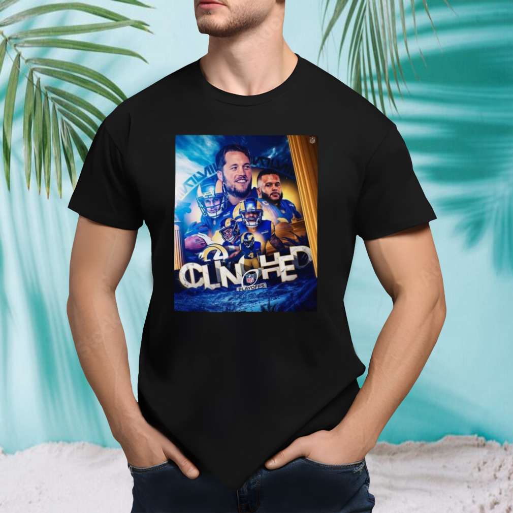 Los Angeles Rams NFL Are Heading To The Clinched Playoffs T-Shirt