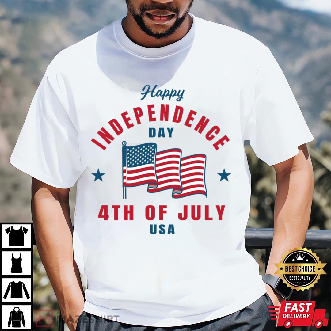 Happy Independence 4th Of July Usa T-shirt