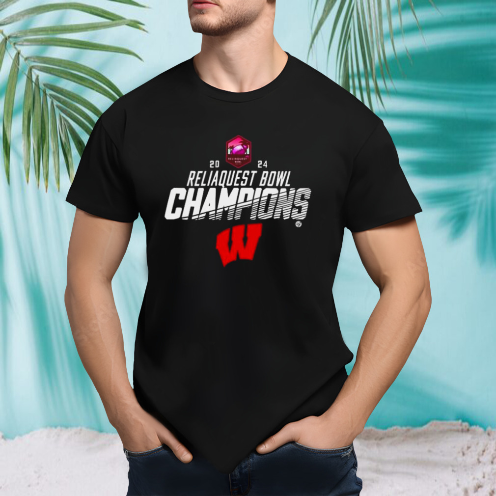 Wisconsin Badgers 2024 ReliaQuest Bowl Champions T-Shirt