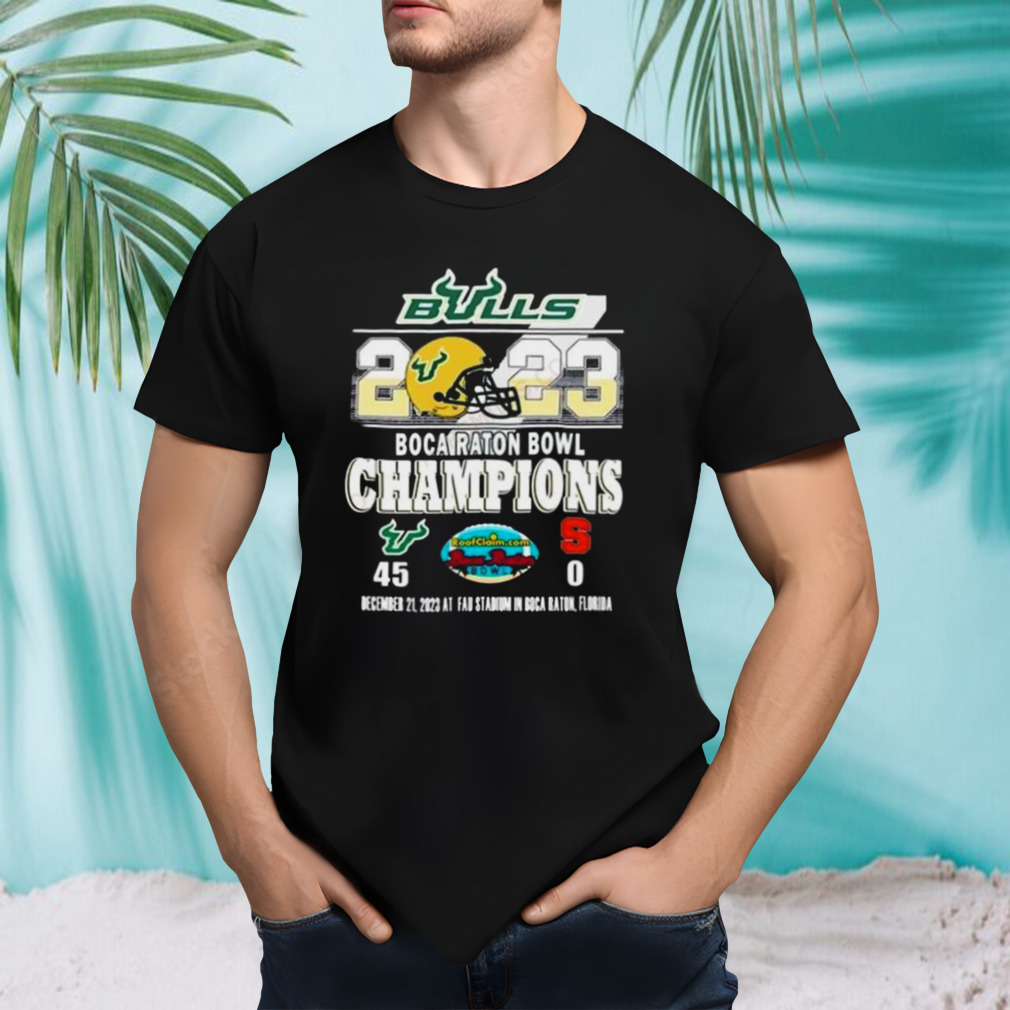 South Florida Bulls 2023 Boca Raton Bowl Champions 45 0 shirt