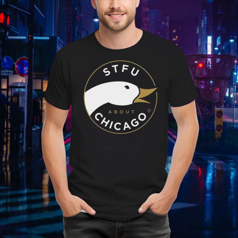 Stfu About Chicago Craft Beer T-shirt