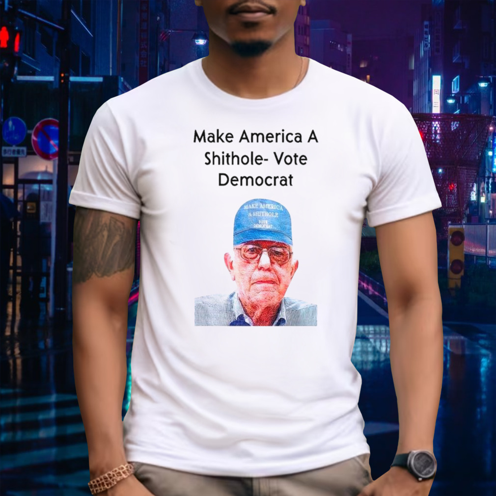 Ronnie Mund wearing make America a shithole vote democrat George W. Bush shirt