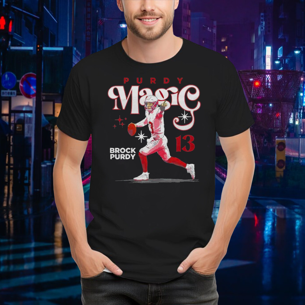 Brock Purdy San Francisco 49ers Magic shirt