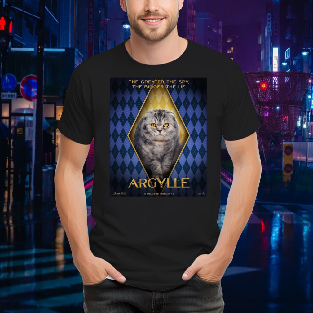 The Greater The Spy The Bigger The Lie Alfie The Cat In Argylle Movie Shirt
