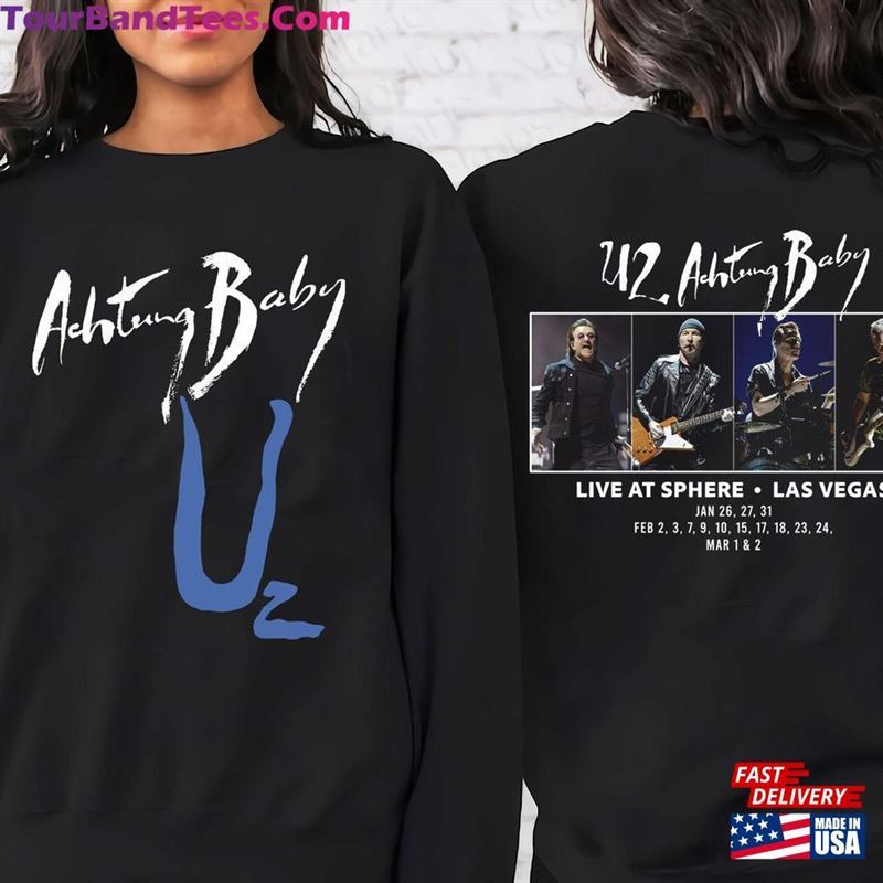 Achtung Baby Tour 2024 U2 Band Live At Sphere Joshua Tree T-Shirt Classic Sweatshirt - TourBandTees