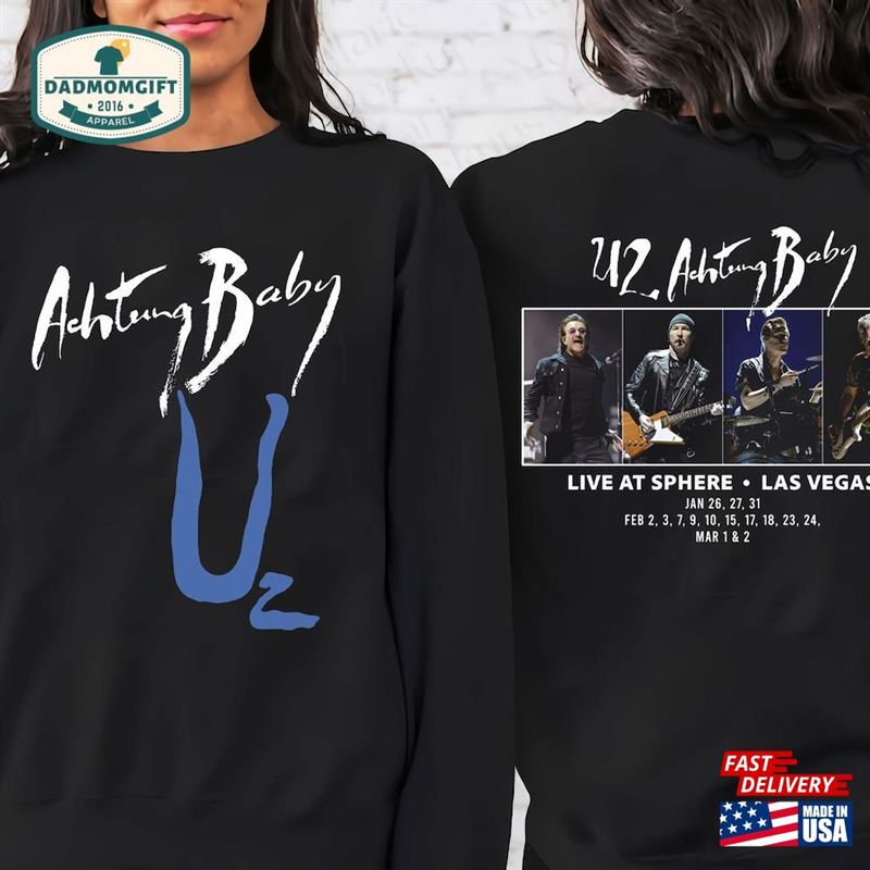 Achtung Baby Tour 2024 U2 Band Live At Sphere Joshua Tree T-Shirt Sweatshirt