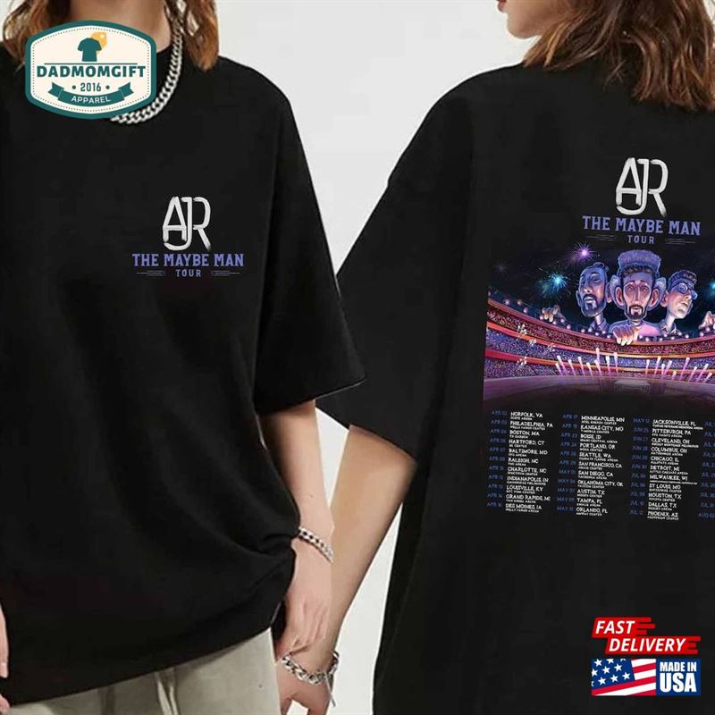 Ajr The Maybe Man Tour 2024 Shirt Band Fan Concert Hoodie Classic