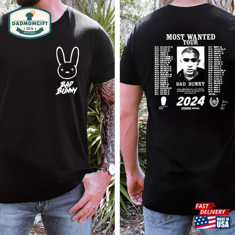 Bad Bunny Most Wanted Tour 2024 Shirt Concert Unisex Classic