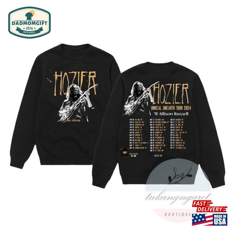 Hozier Unreal Unearth Tour 2024 Shirt Hoodie Classic