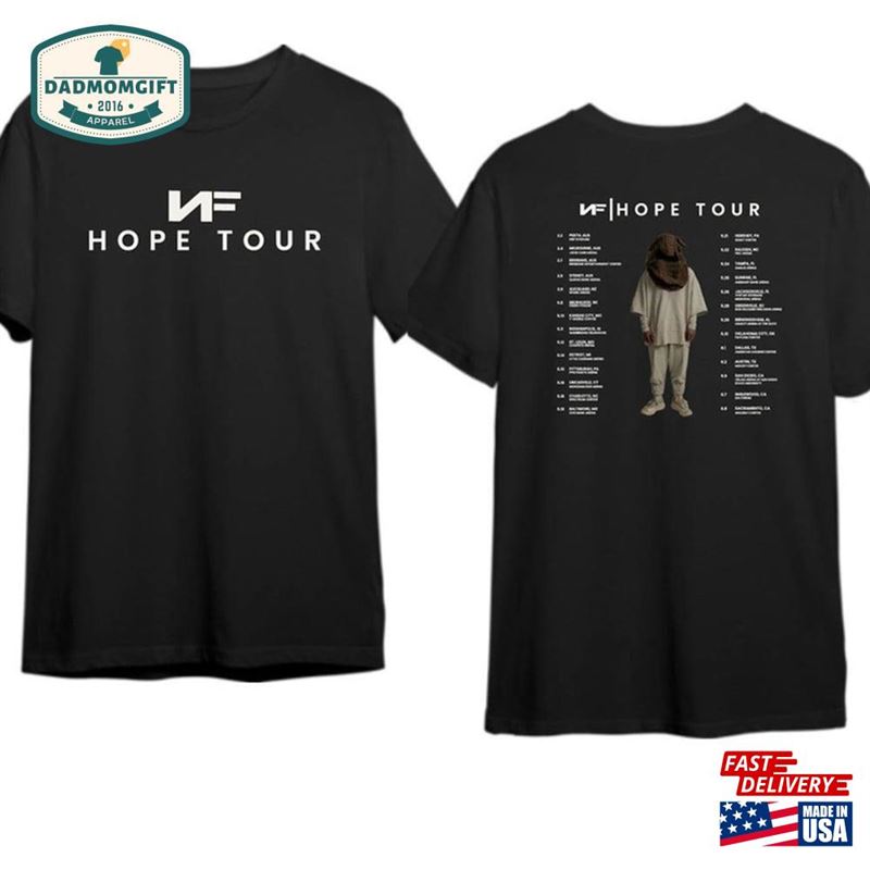 Limited Nf Hope Tour Shirt Concert 2024 Unisex T-Shirt Hoodie Sweatshirt Classic